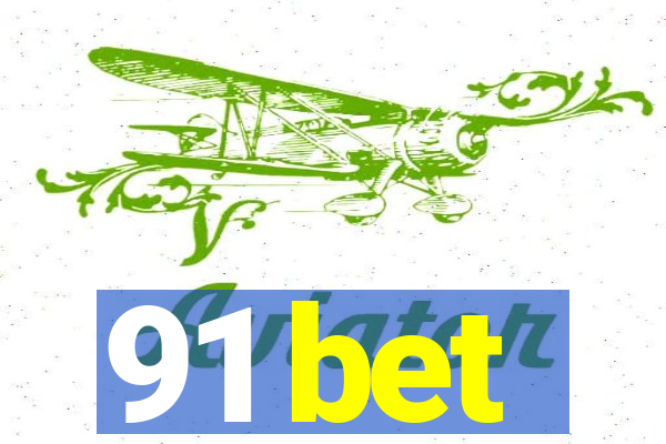 91 bet